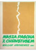 Nasza Pascha z Chrystusem Tom 2