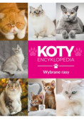 Koty wybrane rasy Encyklopedia