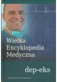 Wielka Encyklopedia Medyczna Tom 5