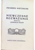 Niewczesne rozważania, 1912 r.