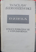 Szkice podróżnicze i wspomnienia