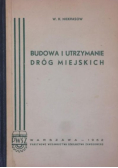 Budowa i utrzymanie dróg miejskich