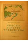 Historia powiatu Wałeckiego