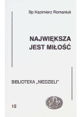 Największa jest miłość