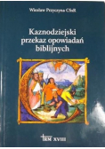 Kaznodziejski przekaz opowiadań biblijnych
