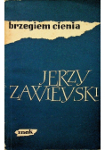 Brzegiem cienia