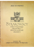 Strakowscy, fortyfikatorzy, architekci i budowniczowie Gdańscy