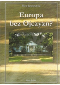 Europa bez Ojczyzn ?