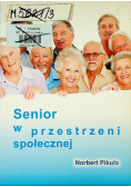 Senior w przestrzeni społecznej