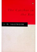 The Catcher in the Rye