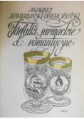 Farfałki sarmackie i romantyczne