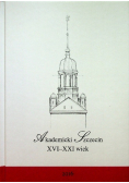 Akademicki Szczecin XVI - XXI wiek