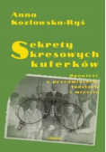 Sekrety kresowych kuferków