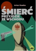 Śmierć przyjdzie ze Wschodu
