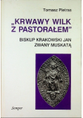 Krwawy Wilk Z Pastorałem