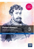 Ponad słowami Klasa 3 Część 1  Podręcznik dla liceum technikum Zakres podstawowy i rozszerzony
