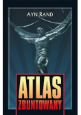 Atlas zbuntowany