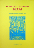 Problemy i kierunki etyki Antologia tekstów