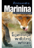 Egzekucja w dobrej wierze Część 1