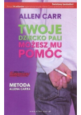 Twoje dziecko pali Możesz mu pomóc