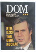 Kto dziś tak umie kochać