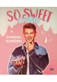 So sweet challenge