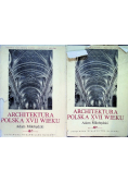 Architektura polska XVII wieku Tom 4 Część I i II