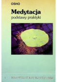 Biblioteka Wiedzy Ezoterycznej Tom 1 Medytacja podstawy praktyki