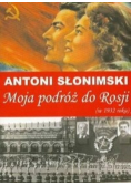 Moja podróż do Rosji w 1932 roku