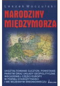 Narodziny międzymorza