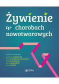Żywienie w chorobach nowotworowych