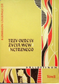 Trzy okresy życia wewnętrznego Tom II