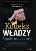 Kodeks władzy. Reguły manipulacji