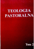 Teologia pastoralna Tom 1