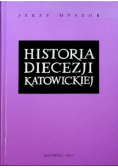 Historia diecezji katowickiej