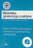 Żylna choroba zakrzepowo-zatorowa w położnictwie i ginekologii