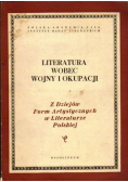 Literatura wobec wojny i okupacji