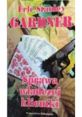 Sprawa władczej klientki