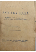 Anielska dusza, 1947 r.