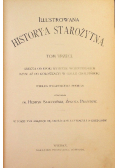 Dzieje powszechne ilustrowane Czasy starożytne Tom III Historia starożytna 1900 r.
