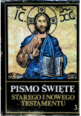 Pismo Święte Starego i Nowego Testamentu Tom 3