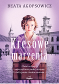 Kresowe marzenia