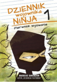Dziennik wojownika ninja Część 1. Pierwsze wyzwanie