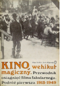 Kino Wehikuł magiczny podróż pierwsza 1913-49