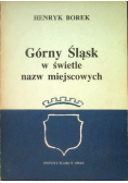 Górny Śląsk w świetle nazw miejscowych