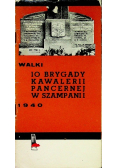 Walki 10 Brygady Kawalerii Pancernej w Szampanii 1940 rok