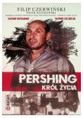 Pershing Król Życia