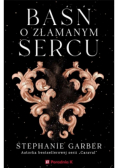 Baśń o złamanym sercu