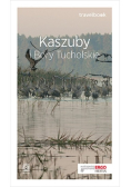 Travelbook. Kaszuby i Bory Tucholskie