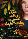 Nie całuj się pod kapliczką